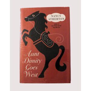 Aunt Dimity Goes West by Nancy Atherton 2007 Hardback Dust Jacket